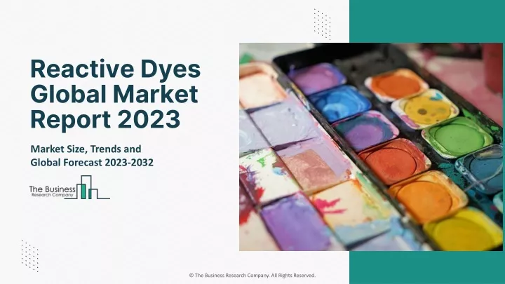 reactive dyes global market report 2023