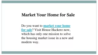 Market Your Home for Sale