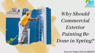 Why Should Commercial Exterior Painting Be Done in Spring?