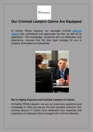Our Criminal Lawyers Cairns Are Equipped