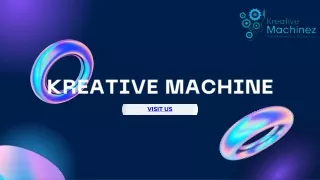 Kreative Machinez - Leading Digital Marketing Agency