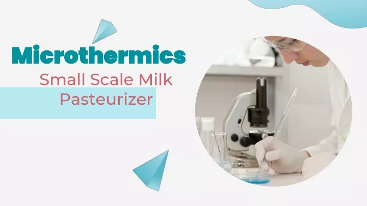 microthermics small scale milk pasteurizer
