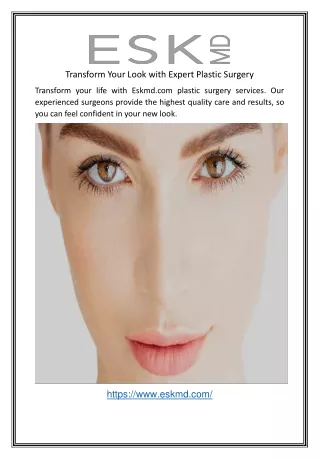 Transform Your Look with Expert Plastic Surgery