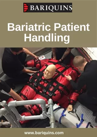 Bariatric Patient Handling - Bariquins