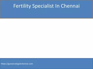 fertility specialist in chennai