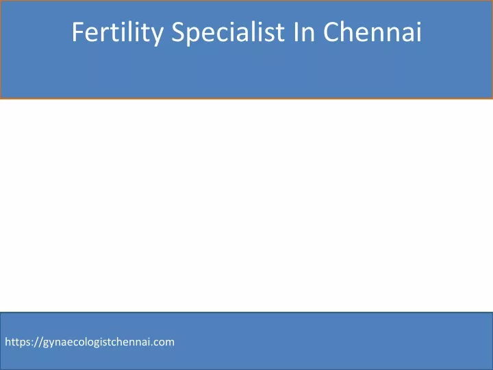 fertility specialist in chennai