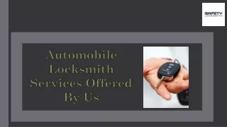 Automobile Locksmith Services  By SafetyLockSmith