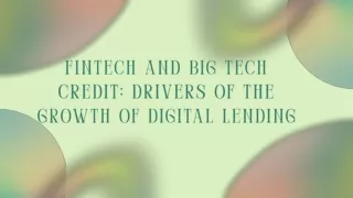 fintech and big tech credit drivers of the growth