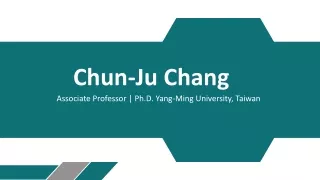 Chun-Ju Chang - An Insightful and Driven Leader
