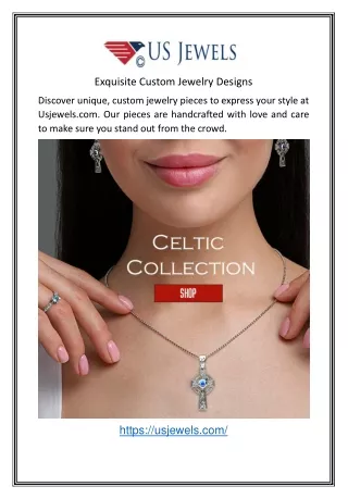 Exquisite Custom Jewelry Designs