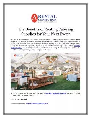 The Benefits of Renting Catering Supplies for Your Next Event