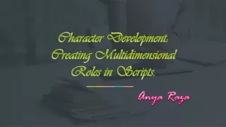 character development creating multidimensional