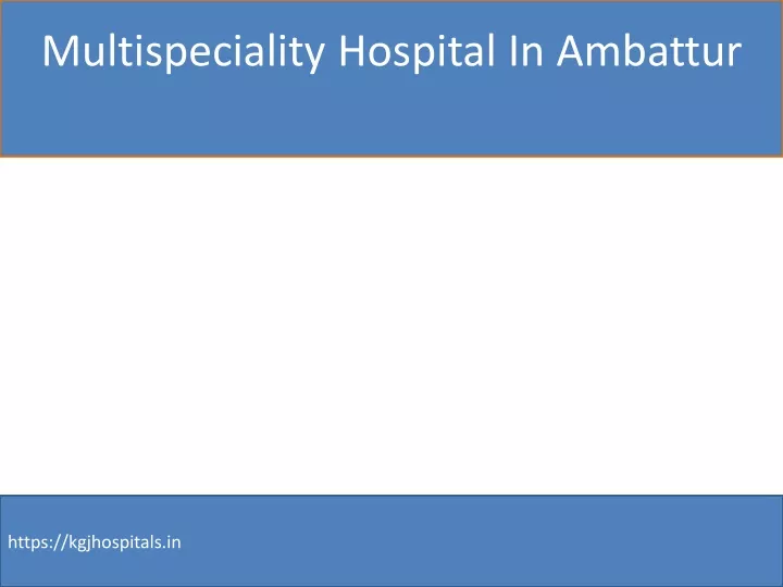 multispeciality hospital in ambattur