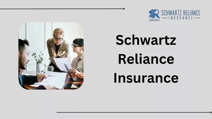 schwartz reliance insurance