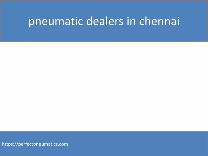 pneumatic dealers in chennai
