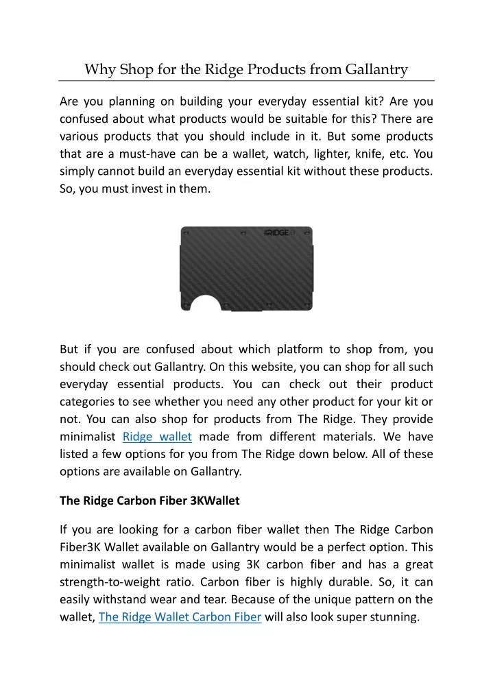 why shop for the ridge products from gallantry