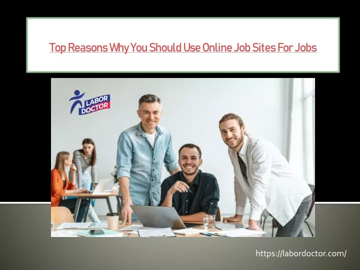 top reasons why you should use online job sites