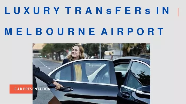 luxury transfers in