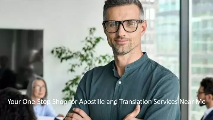 your one stop shop for apostille and translation