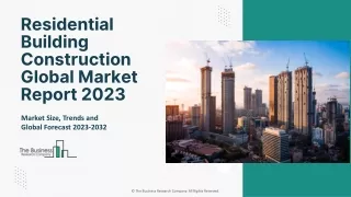 residential building construction global market