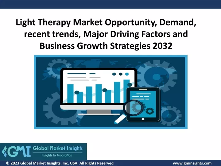 light therapy market opportunity demand recent