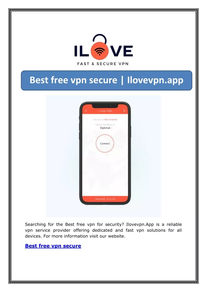 best free vpn secure ilovevpn app