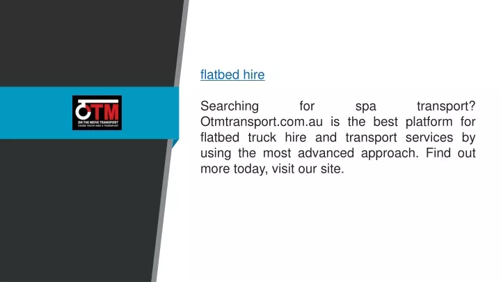 flatbed hire searching for spa transport