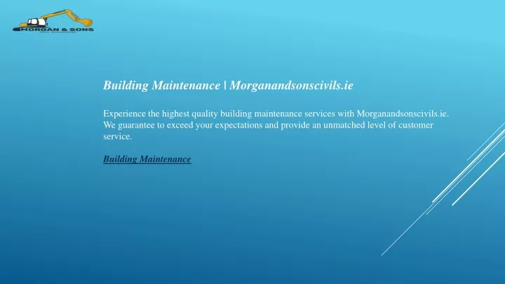 building maintenance morganandsonscivils