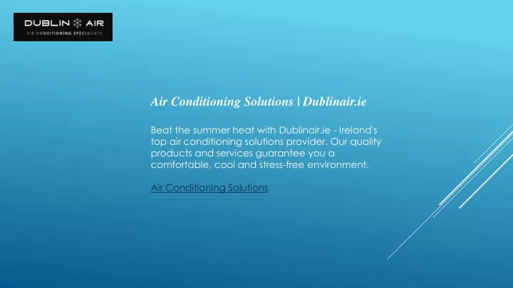 air conditioning solutions dublinair ie beat