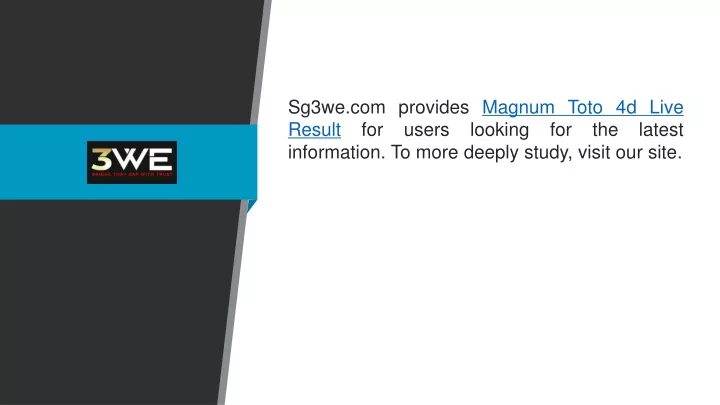 sg3we com provides magnum toto 4d live result