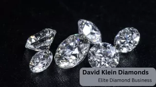 David Klein Diamonds | Elite Diamond Business