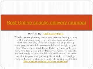 Best Online snacks delivery mumbai