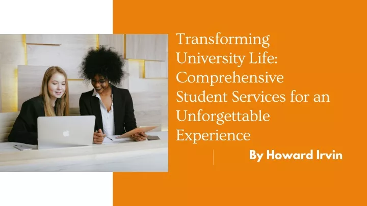 transforming university life comprehensive