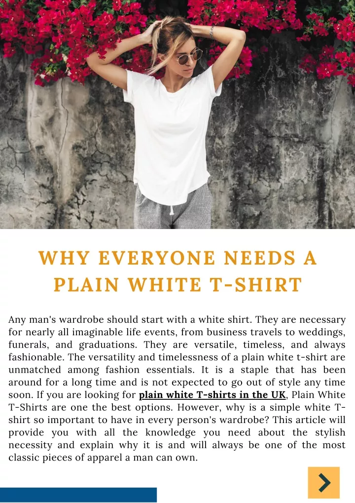 why everyone needs a plain white t shirt