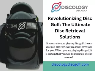 Revolutionizing Disc  Golf The Ultimate  Disc Retrieval  Solutions