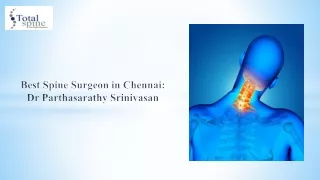 Top Spine Surgeon in Chennai | Advanced Spine Treatments