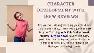 CHARACTER DEVELOPMENT WITH IKFW REVIEWS