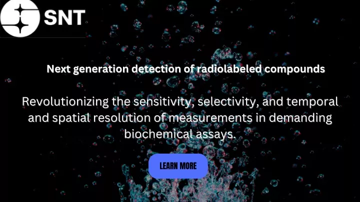 next generation detection of radiolabeled