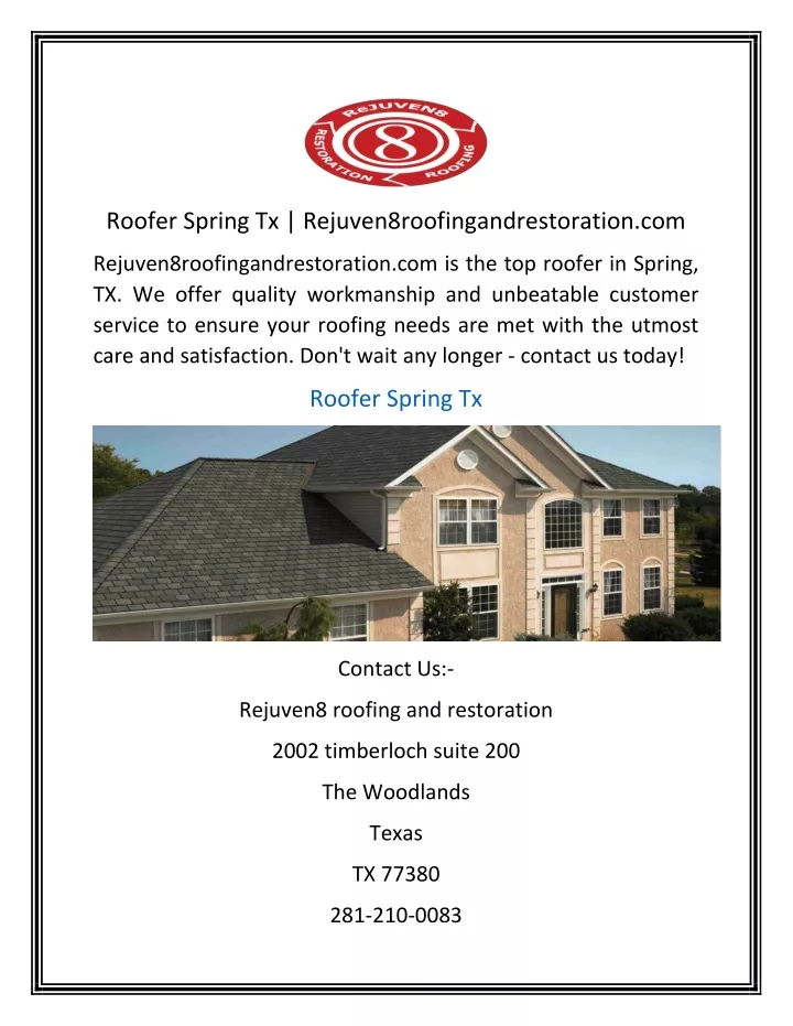 roofer spring tx rejuven8roofingandrestoration com