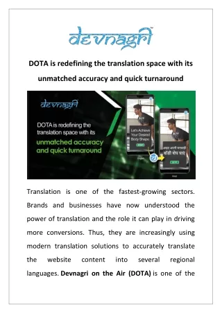 dota is redefining the translation space with its