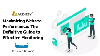 Maximizing Website Performance: The Definitive Guide to Effective Monitoring