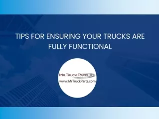 Tips for Ensuring your Trucks are Fully Functional