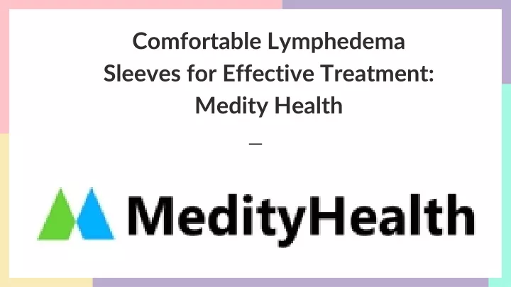 comfortable lymphedema sleeves for effective