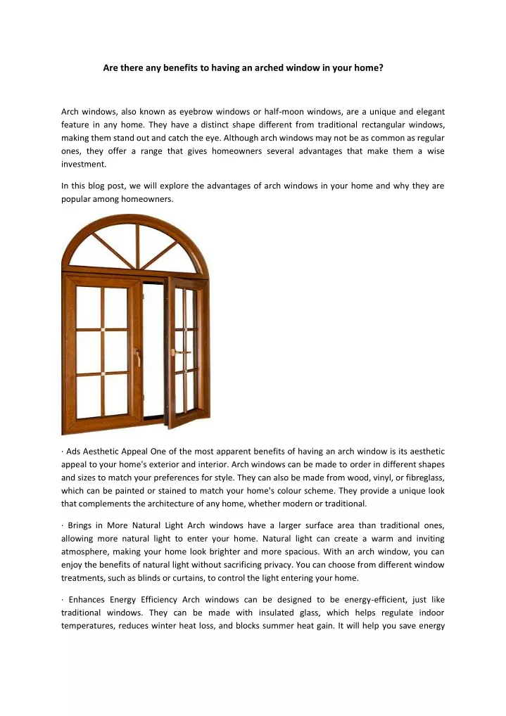 are there any benefits to having an arched window