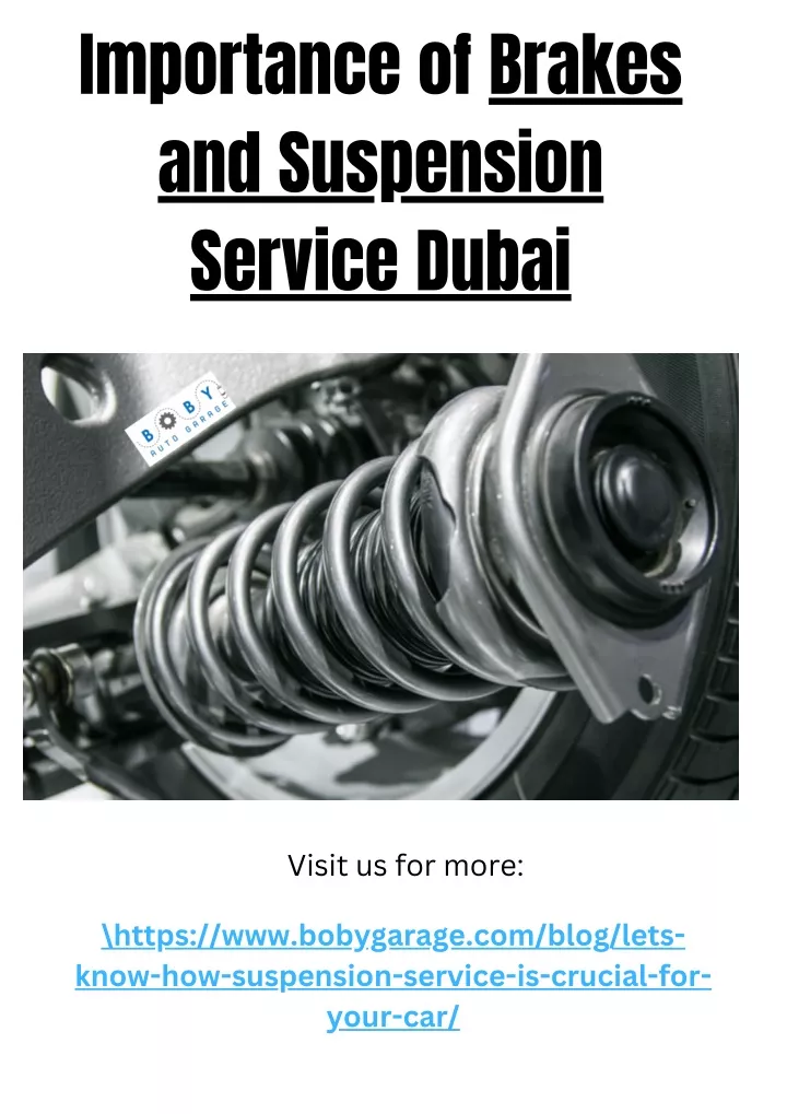 importance of brakes and suspension service dubai