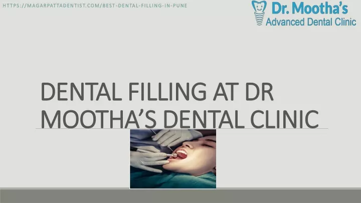 dental filling at dr mootha s dental clinic