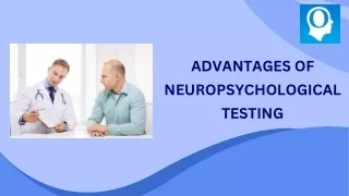 Advantages of Neuropsychological Testing
