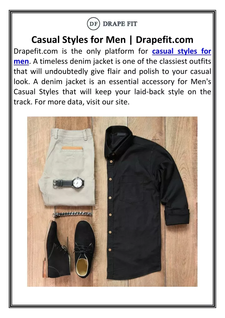 casual styles for men drapefit com drapefit