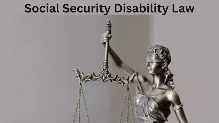 social security disability law