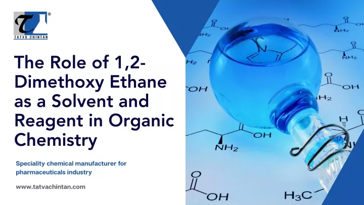 the role of 1 2 dimethoxy ethane as a solvent